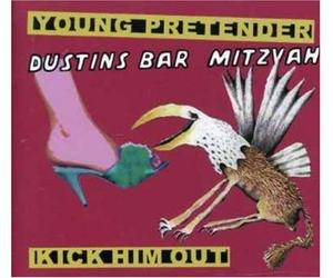 Dustin's Bar Mitzvah - Kick Em' Out