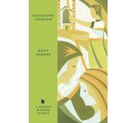Dusty Answer (Virago Modern Classics)
