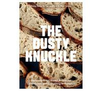 Dusty Knuckle : Seriously Good Bread, Knockout Sandwiches and Everything in ...
