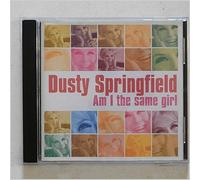 Dusty Springfield - Am I The Same Girl?