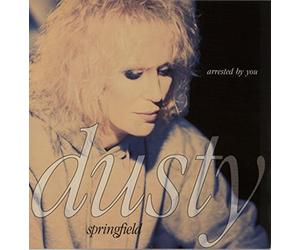 Dusty Springfield - Arrested by you (Ext. Version, 1990) [VINYL]