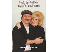 Dusty Springfield Beyond the Grave and Me
