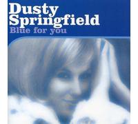 Dusty Springfield - Blue For You