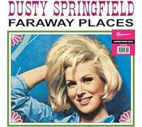 Dusty Springfield - Far Away Places: Her Early Years With The Springfields 1962-1963