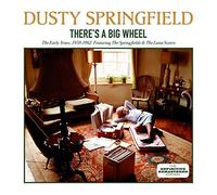 Dusty Springfield - Theres A Big Wheel