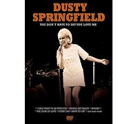 Dusty Springfield: You Don't Have To Say You Love Me [DVD]