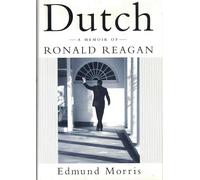 Dutch: A Memoir of Ronald Reagan