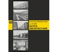 Dutch Architecture : Bauhausbucher 10