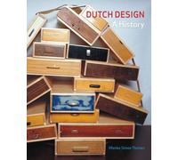 Dutch Design: A History