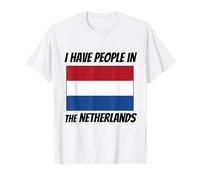 Dutch Flag I Have People in The Netherlands T-Shirt