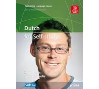 Dutch for self-study: Nederlands voor zelfstudie (Prisma taaltraining)