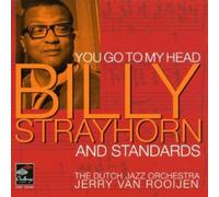 Dutch Jazz Orchestra - You Go To My Head - Billy Strayhorn And Standards