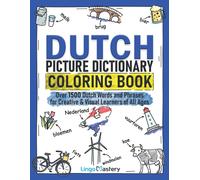 Dutch Picture Dictionary Coloring Book: Over 1500 Dutch - Paperback NEW Mastery,