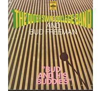 Dutch Swing College Band and Bud Freeman - Bud And His Buddies - Dutch Swing College Band, The And Bud Freeman LP