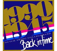 Dutch Swing College Band - Back in Time