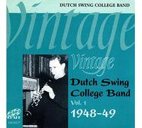Dutch Swing College Band - Vintage Dutch Swing Vol. 1 1948-49