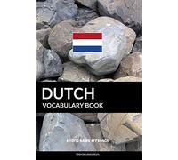 Dutch Vocabulary Book: A Topic Based Approach