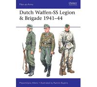 Dutch Waffen-SS Legion & Brigade 1941-44: (Men-at-Arms)