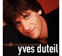 Duteil,Yves - Ses 40 Plus Belles Chansons