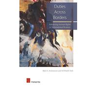 Duties Across Borders: Advancing Human Rights in Transnational Business 2016