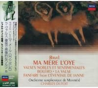 Dutoit & Montreal So - Ravel: Ma Mere l Oye/Bolero/la