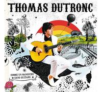 Dutronc, Thomas - Comme Un Manouche Sans..