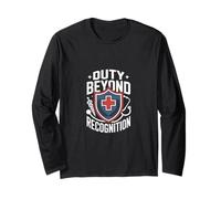 Duty Beyond Recognition Nurse Honor Long Sleeve T-Shirt