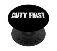 Duty First Military Style Mindset Typography Graphic Design PopSockets Adhesive PopGrip