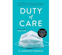 Duty of Care: 'This is the book everyone should read about COVID-19' Kate Mosse