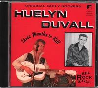 Duvall, Huelyn - Three Months to Kill