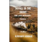 Duvall in the Orient in French: September