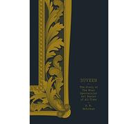 Duveen: The Story of the Most Spectacular Art Dealer of All Time