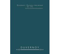 Duvernoy: Escuela preliminar, Op. 176: Para piano - 25 estudios fáciles y progresivos