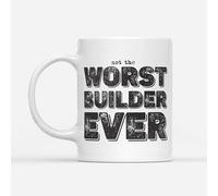 DV DESIGN 1 x Worst Builder Ever Mug - Home Trades Colleague Funny Joke Not The Fan Hobby Work Job Bad Birthday Men Women Travel Drinks Cup #82761