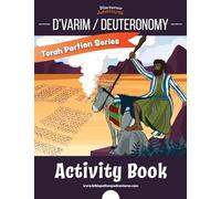 D'varim / Deuteronomy Activity Book: Torah Portions for Kids: 5 (Torah Portion Activity Books)