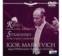 ラヴェル : ダフニスとクロエ / ストラヴィンスキー : バレエ音楽「春の祭典」 [DVD]