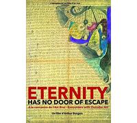 DVD 50 Ans d'Art Brut, l'ternit N'a Pas d'Issue