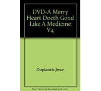 DVD-A Merry Heart Doeth Good Like A Medicine V4