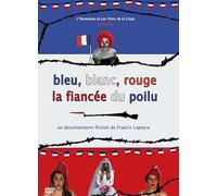 DVD bleu blanc rouge la fiance du poilu