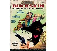 Dvd Buckskin - I Conquistatori Del West