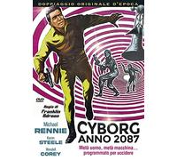 Dvd Cyborg Anno 2087 - Meta' Uomo, Meta' Macchina... Programmato Per Uccidere