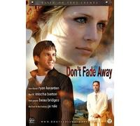 DVD - Don't Fade Away (1 DVD)