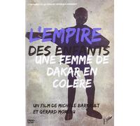 DVD Empire des Enfants une Femme de Dakar en Colere