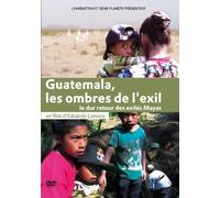 DVD Guatemala les Ombres de l'Exil le Dur Retour des Exiles Mayas