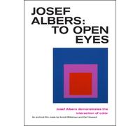 Albers, Josef - DVD Josef Albers. To Open Eyes Josef Albers demonstrates the interaction of color: An archival film made by Arnold Bittleman and Carl Howard. Produced by Educational Communications, NY (1969)