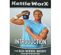 DVD: KettleWorX, Introduction, The six-w ody t