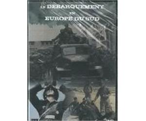 DVD LE DEBARQUEMENT EN EUROPE DU SUD