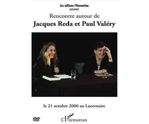 DVD Rencontre Autour de Jacques Reda et Paul Valéry DVD