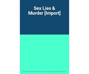 Dvd - Sex Lies & Murder