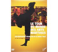 DVD tour du monde (vol 2) des art martiaux les pugilistes français et le muay thai